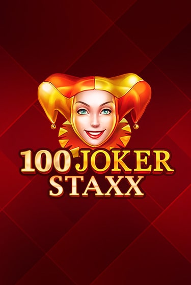 100 Joker Staxx