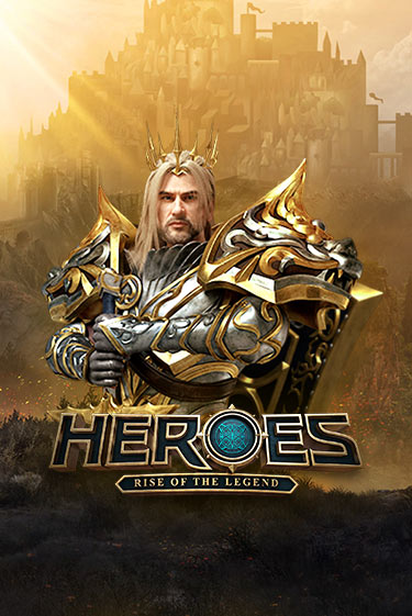 Heroes Rise of the Legend